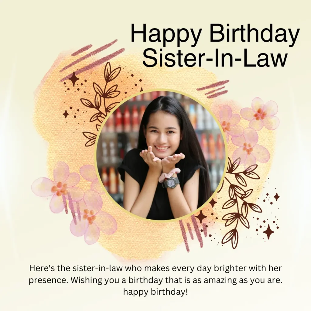 Happy Birthday Wishes For Sister-In-Law