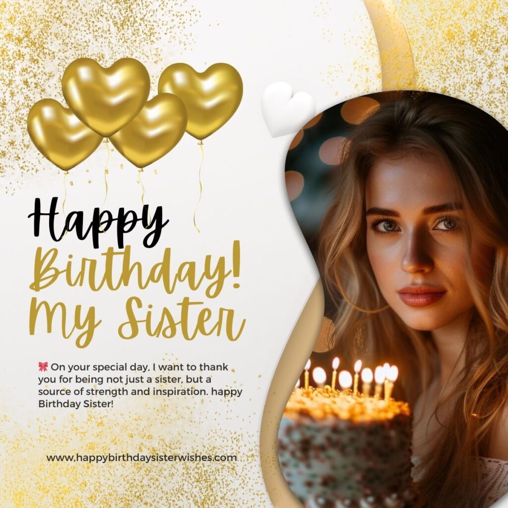 Heart Touching Birthday Wishes For Sister